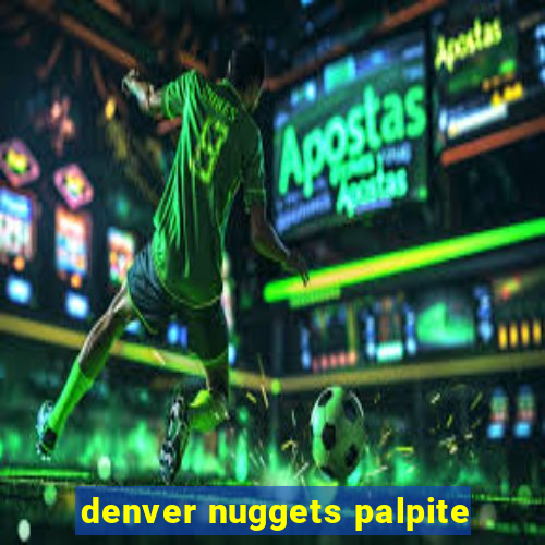 denver nuggets palpite